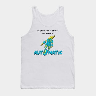 Automatic Tank Top